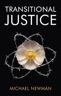 Enlarge image Cover: Transitional Justice: Contending with the Past - Polity Press
