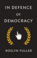 Cover: In Defence of Democracy - Polity Press