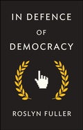 Cover: In Defence of Democracy - Polity Press