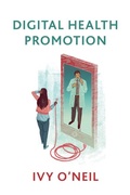 Cover: Digital Health Promotion: A Critical Introduction - Polity Press