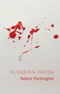 Cover: Plebeian Prose - Polity Press