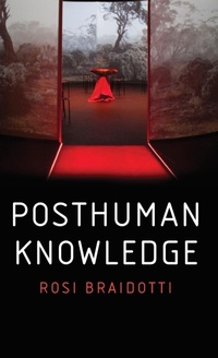 Enlarge image Cover: Posthuman Knowledge - Polity Press