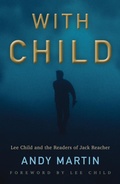 Cover: With Child: Lee Child and the Readers of Jack Reacher - Polity Press
