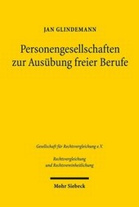 Abbildung von: Personengesellschaften zur Ausübung freier Berufe - Mohr Siebeck