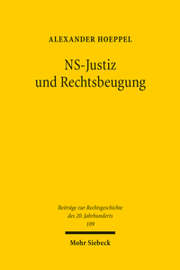 Abbildung von: NS-Justiz und Rechtsbeugung - Mohr Siebeck