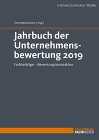 Abbildung von: Jahrbuch der Unternehmensbewertung 2019 - Fachmedien Otto Schmidt