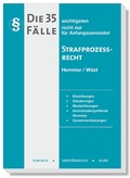 Cover: Die 35 wichtigsten F&auml;lle Strafprozessrecht - Hemmer-W&uuml;st