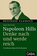 Cover: Napoleon Hills "Denke nach und werde reich" - GABAL-Verlag