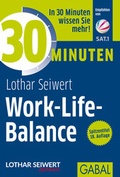 Cover: 30 Minuten Work-Life-Balance - GABAL-Verlag
