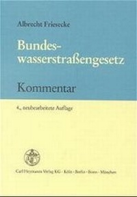 Enlarge image Cover: Bundeswasserstrassengesetz - Carl Heymanns Verlag
