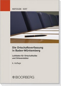 Abbildung von: Die Ortschaftsverfassung in Baden-Württtemberg - Boorberg