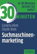 Cover: 30 Minuten Suchmaschinenmarketing - GABAL-Verlag