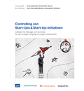 Cover: Controlling von Start-Ups & Start-Up-Initiativen - ICV-Leitfaden - Haufe-Lexware