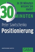 Cover: 30 Minuten Positionierung - GABAL-Verlag