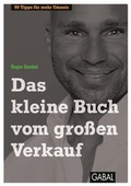 Cover: Das kleine Buch vom gro&szlig;en Verkauf - GABAL-Verlag