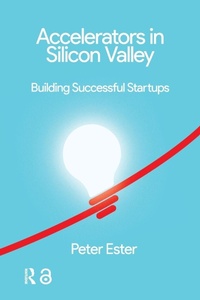 Enlarge image Cover: Accelerators in Silicon Valley - Amsterdam University Press