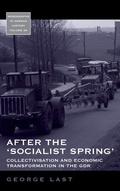 Cover: After the 'Socialist Spring' - Berghahn Books