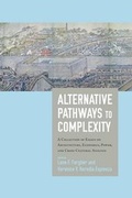Cover: Alternative Pathways to Complexity - University Press of Colorado