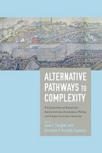 Enlarge image Cover: Alternative Pathways to Complexity - University Press of Colorado