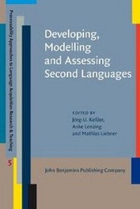 Enlarge image Cover: Developing, Modelling and Assessing Second Languages - John Benjamins Publishing Co
