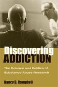 Bild: Discovering Addiction - The University of Michigan Press