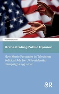 Cover: Orchestrating Public Opinion - Amsterdam University Press