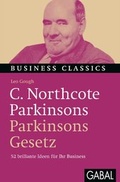 Cover: C. Northcote Parkinsons "Parkinsons GeSetz" - GABAL-Verlag