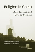 Cover: Religion in China - Verlag der &ouml;sterreichischen Akademie der Wissenschaften