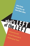 Cover: What's Left of the Left - Duke University Press