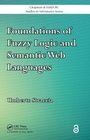 Cover: Foundations of Fuzzy Logic and Semantic Web Languages - Chapman & Hall/CRC