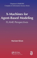 Cover: X-Machines for Agent-Based Modeling - Chapman & Hall/CRC