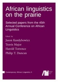Cover: African linguistics on the prairie - Freie Universit&auml;t Berlin Universit&auml;tsbibliothek