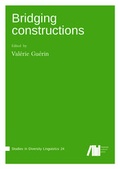 Cover: Bridging constructions - Freie Universit&auml;t Berlin Universit&auml;tsbibliothek