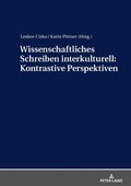 Cover: Wissenschaftliches Schreiben interkulturell: Kontrastive Perspektiven - Peter Lang Verlag