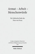 Cover: Armut - Arbeit - Menschenw&uuml;rde - Mohr Siebeck