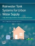 Cover: Rainwater Tank Systems for Urban Water Supply - IWA Publishing