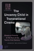 Cover: The Uncanny Child in Transnational Cinema - Amsterdam University Press