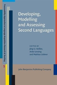 Enlarge image Cover: Developing, Modelling and Assessing Second Languages - John Benjamins Publishing Company