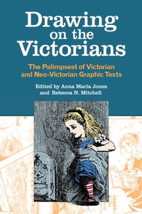 Enlarge image Cover: Drawing on the Victorians - Ohio University Press