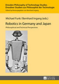 Enlarge image Cover: Robotics in Germany and Japan - Peter Lang Verlag