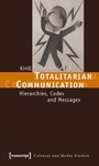 Cover: Totalitarian Communication - transcript