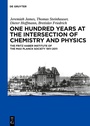 Cover: One Hundred Years at the Intersection of Chemistry and Physics - De Gruyter