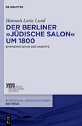 Cover: Der Berliner "j&uuml;dische Salon" um 1800 - De Gruyter