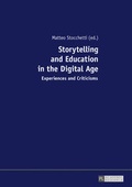 Cover: Storytelling and Education in the Digital Age - Peter Lang Verlag