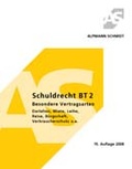 Cover: Schuldrecht BT 2, Besondere Vertragsarten - Alpmann Schmidt