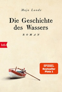 Abbildung von: Die Geschichte des Wassers - btb