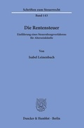 Cover: Die Rentensteuer - Duncker & Humblot