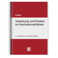 Abbildung von: Vergütung und Kosten im Insolvenzverfahren - RWS