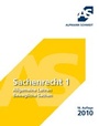 Cover: Sachenrecht 1 - Alpmann Schmidt