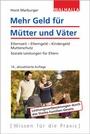 Cover: Mehr Geld für Mütter und Väter - Walhalla